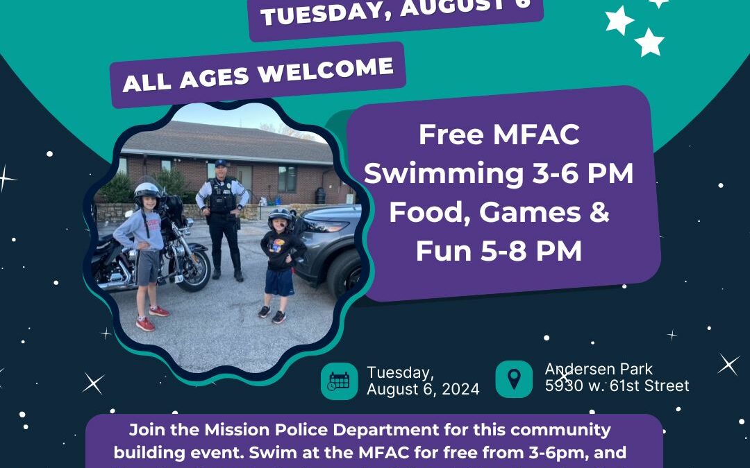 National Night Out With the Mission PD – August 6